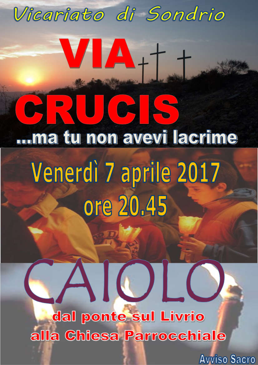 Venerdì 7 aprile: via crucis vicariale a Caiolo